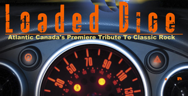 Loaded Dice -  Atlantic Canada's Premiere Tribute to Classic Rock - Live at Lightship - July 12, 2024